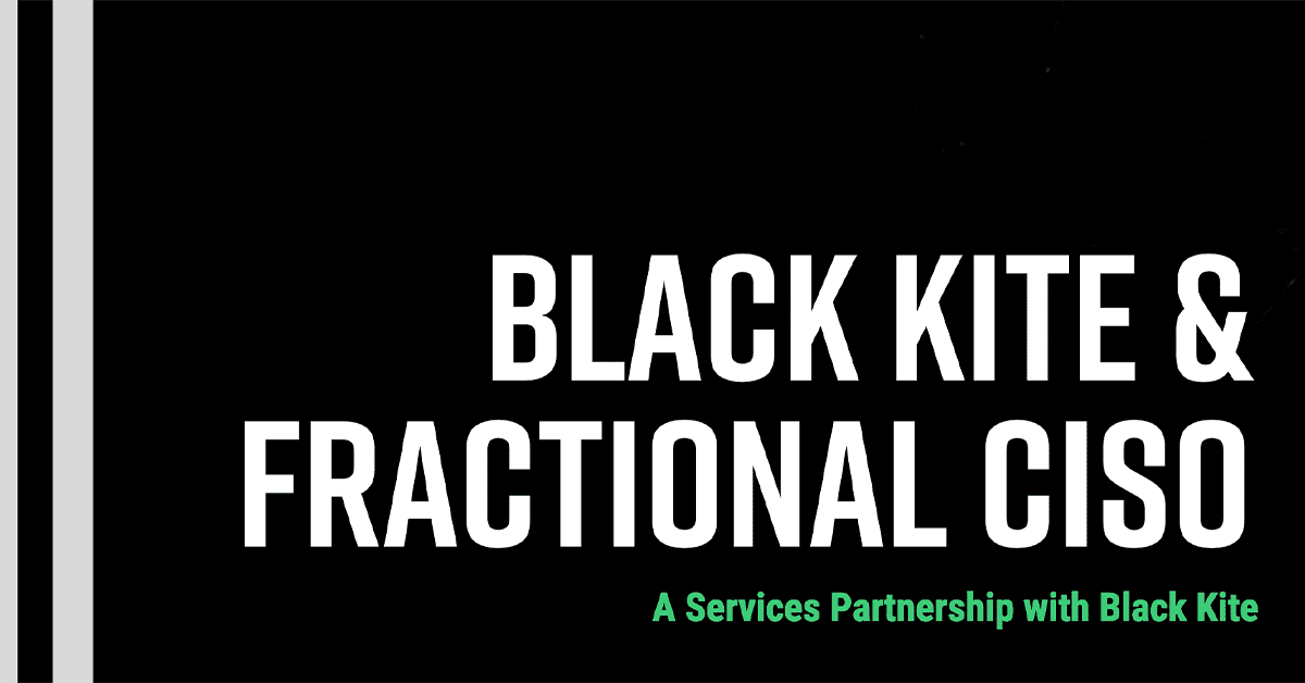 Black Kite & Fractional CISO